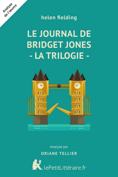 Analyse du livre :  Le Journal de Bridget Jones - La trilogie